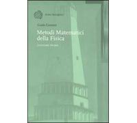 Metodi matematici della Fisica. Vol. 1