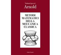 Metodi matematici della meccanica classica