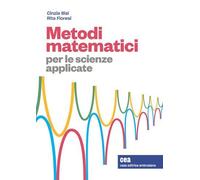 Metodi matematici per le scienze applicate. Con e-book