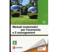 Metodi matematici per l'economia e il management. Con Connect. Con e-book