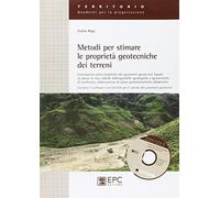 Metodi per stimare le proprietà geotecniche dei terreni