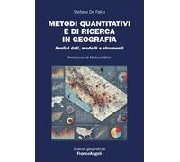 Metodi quantitativi e di ricerca in geografia. Analisi dati, modelli e strumenti
