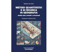 Metodi quantitativi e di ricerca in geografia. Analisi dati, modelli e strumenti