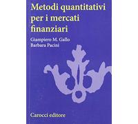 Metodi quantitativi per i mercati finanziari