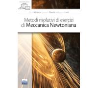 Metodi risolutivi di esercizi di meccanica newtoniana