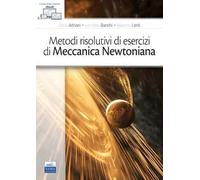 Metodi risolutivi di esercizi di meccanica newtoniana