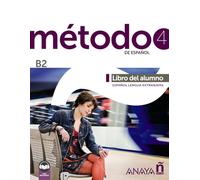 Método 4 de español (B2). Libro del alumno (edición 2023)
