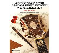 Metodo completo di armonia, teoria e voicing per chitarra jazz