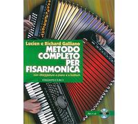 Metodo completo per fisarmonica. Con diteggiature a piano e a bottoni - Ga...