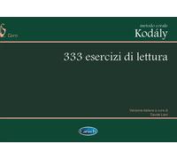 METODO CORALE KODALY: 333 ESERCIZI DI LETTURA
