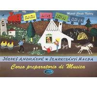 METODO CORALE KODALY: CORSO PREPARATORIO DI MUSICA, LIBRO DI LETTURA