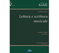 Metodo corale Kodály. Lettura e scrittura musicale, Libro per l’allievo (Vol. 1)