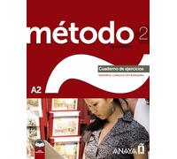 Método 2 de español (A2). Cuaderno de ejercicios (Ed. 2022)
