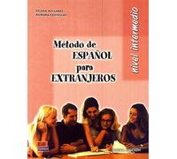 Método de español para extranjeros. Libro del alumno. Nivel intermedio. Per le Scuole superiori (Vol. 1)