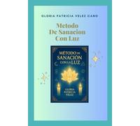 Metodo De sanacion Con La Luz