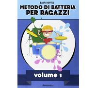 Metodo di batteria per ragazzi (Vol. 1)