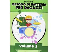 Metodo di batteria per ragazzi (Vol. 2)