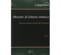Metodo di lettura ritmica. Dai primi passi ai veritici del XX secolo (Vol. 1)