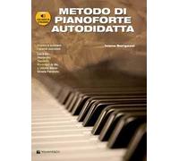 Metodo di pianoforte autodidatta. Con audio in streaming
