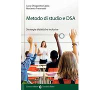 Metodo di studio e DSA. Strategie didattiche inclusive