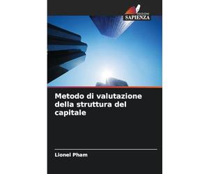 Metodo di valutazione della struttura del capitale