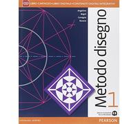 Metodo disegno. Per le Scuole superiori. Con e-book. Con espansione online (Vol. 1)