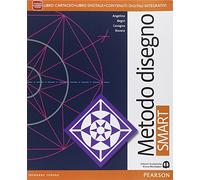 Metodo disegno smart. Per le Scuole superiori. Con e-book. Con espansione online