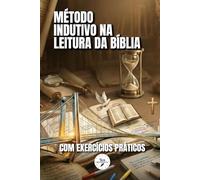 Método Indutivo na Leitura da Bíblia