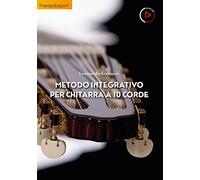 Metodo integrativo per chitarra a 10 corde