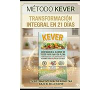 Metodo Kever: Reto de 21 días