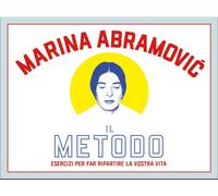 Metodo Marina Abramovich (Il) - AA.VV.