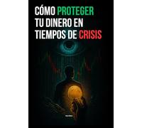 Método MyInBest - Cómo proteger tu dinero en tiempos de crisis