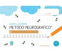 Metodo neurografico. Dallo spazio al segno (Vol. 3)