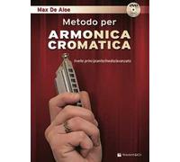 Metodo per armonica cromatica. Livello principiante, medio, avanzato. Ediz...