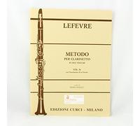 Metodo per Clarinetto in due volumi, LEFEVRE vol II con sei sonate, a cura di Primo Borali