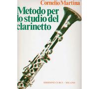 METODO PER LO STUDIO DEL CLARINETTO - CORNELIO MARTINA