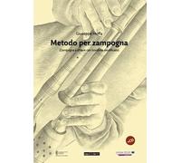 Metodo per zampogna. (Zampogna a chiave con bordone modificato). Con CD-Audio