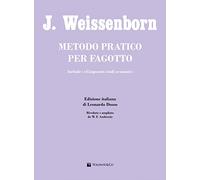 Metodo pratico per fagotto. Metodo. Ediz. italiana
