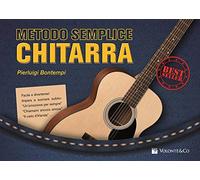 Metodo semplice chitarra. Con aggiornamento online