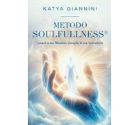 Metodo Soulfullness [Paperback] Giannini, Katya