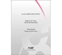 METODO - Violin Method - Change of Position School - S. LABROUSSE-BAERT - Solo Violin