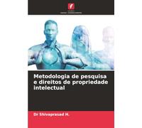Metodologia de pesquisa e direitos de propriedade intelectual