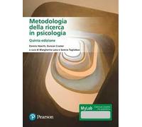 Metodologia della ricerca in psicologia. Ediz. MyLab. Con Contenuto digitale per accesso online