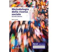 Metodologia della ricerca sociale. Ediz. MyLab. Con Contenuto digitale per accesso online
