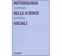 Metodologia delle scienze sociali. Un'introduzione