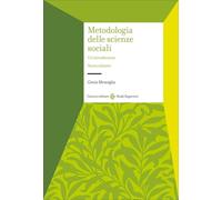 Metodologia delle scienze sociali. Un'introduzione. Nuova ediz.