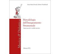 Metodologia dell'insegnamento strumentale. Aspetti generali e mod