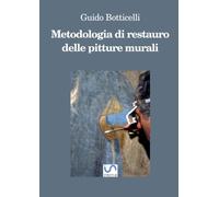 Metodologia di restauro delle pitture murali
