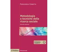 Metodologia e tecniche della ricerca sociale