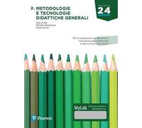 Metodologia e tecnologie didattiche generali. Ediz. MyLab. Con Contenuto digitale per download e accesso online